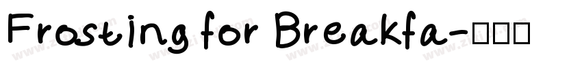 Frosting for Breakfa字体转换